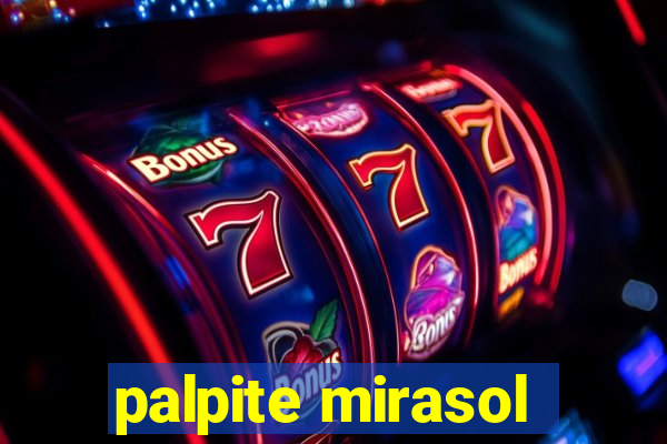 palpite mirasol